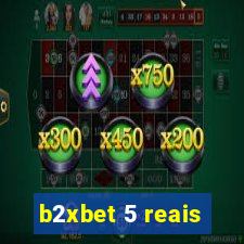 b2xbet 5 reais